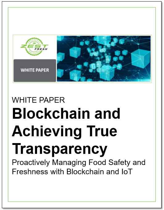 ZEST Fresh - White Papers - Blockchain and Achieving True Transparency
