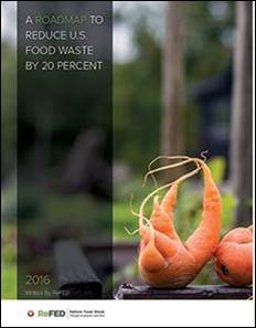 ZEST Fresh - Article - ReFED Roadmap to Reduce U.S. Food Waste