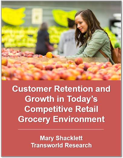 Article - Customer Retention and Growth in Today's Competitive Retail Grocery Environment